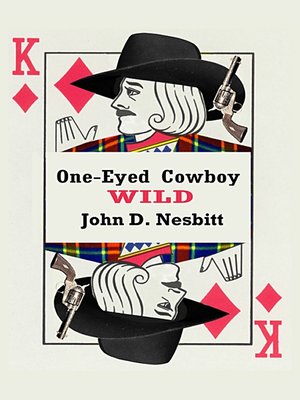 cover image of One Eyed Cowboy Wild
